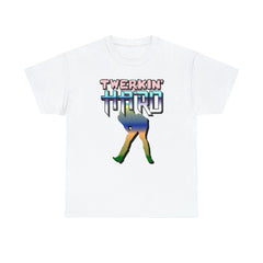 Twerkin' Hard - T-Shirt - Witty Twisters Fashions