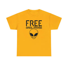 Free Anal Probe - T-Shirt - Witty Twisters Fashions