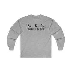 8th and 9th Wonders of the World - Long-Sleeve Tee - Witty Twisters Fashions