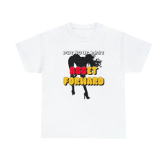 Put Your Best Asset Forward - T-Shirt - Witty Twisters Fashions