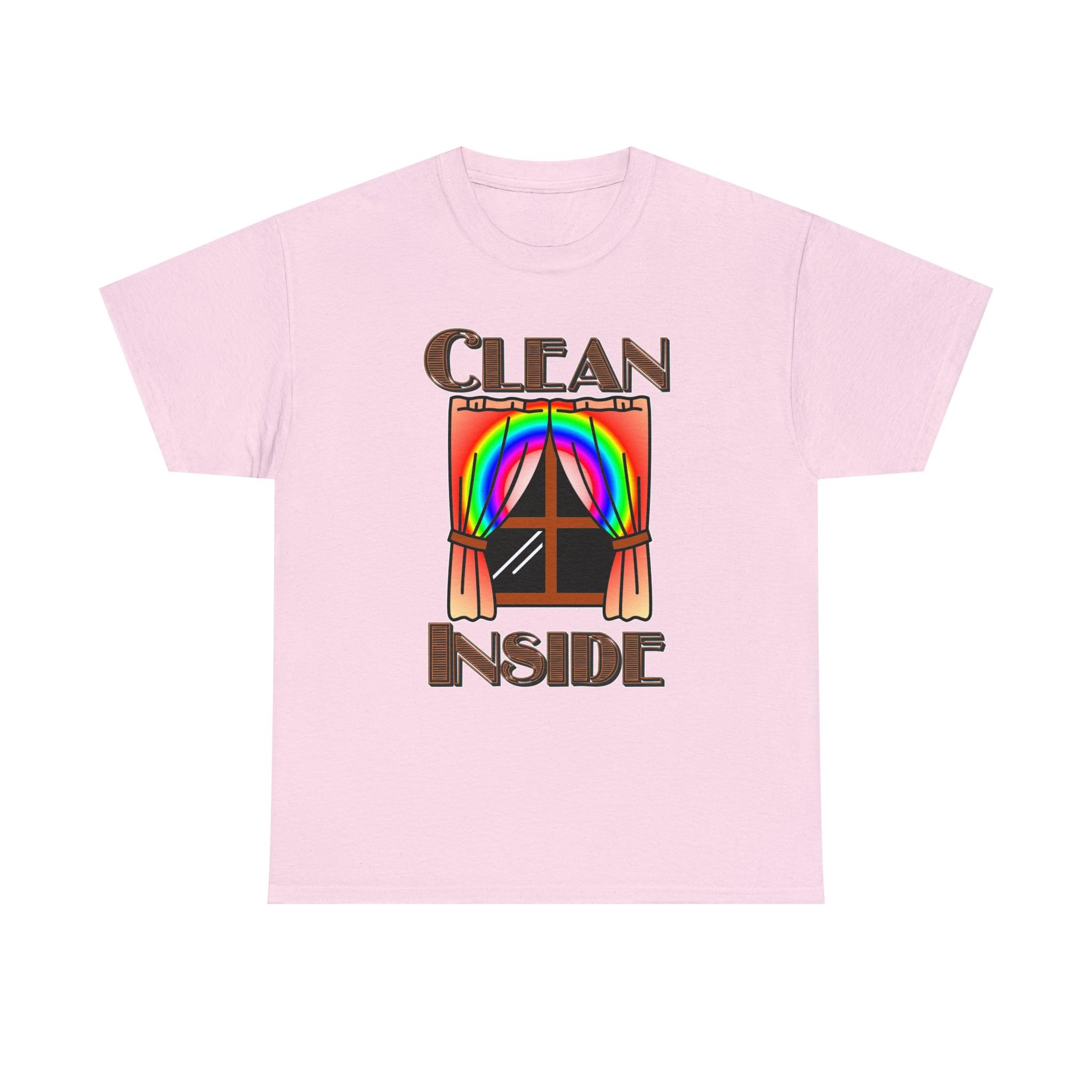 Clean Inside - T-Shirt - Witty Twisters Fashions