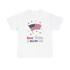 Red, white and blow me - T-Shirt - Witty Twisters Fashions