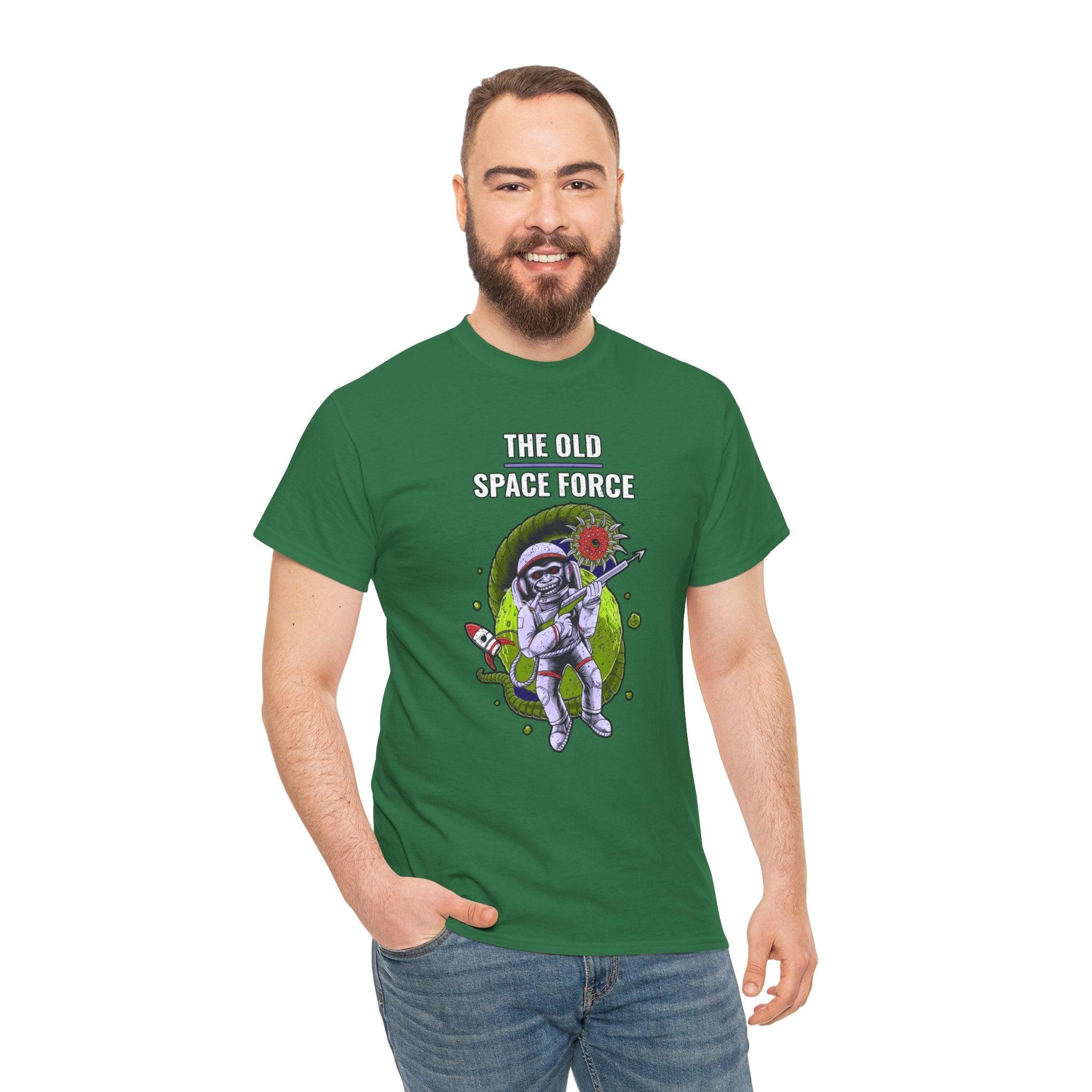 The Old Space Force - T-Shirt - Witty Twisters Fashions