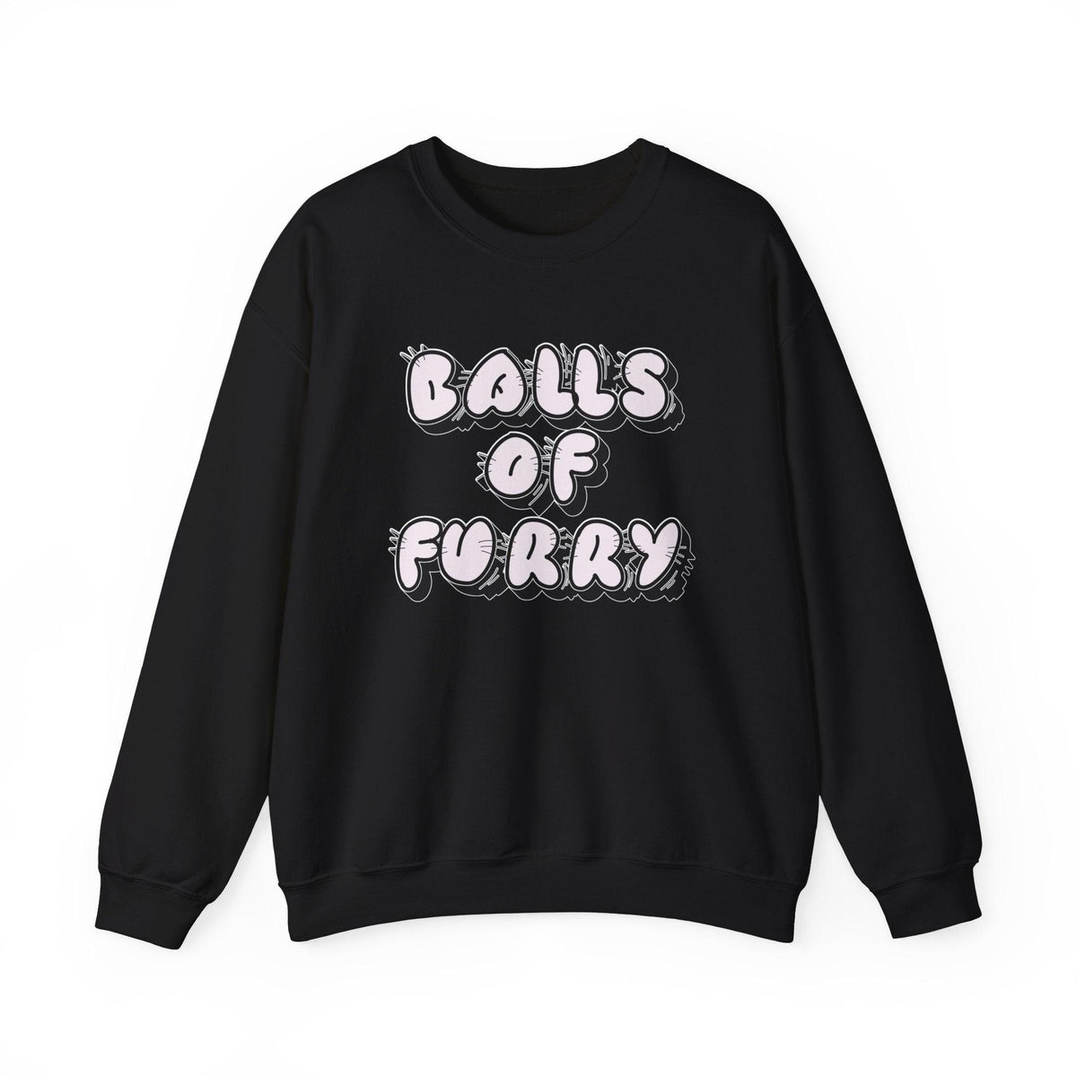 Balls Of Furry - Sweatshirt - Witty Twisters T-Shirts