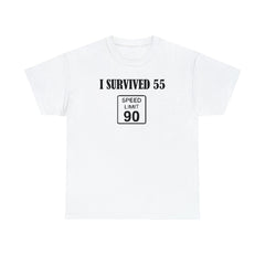 I Survived 55 Speed Limit 90 - T-Shirt - Witty Twisters Fashions