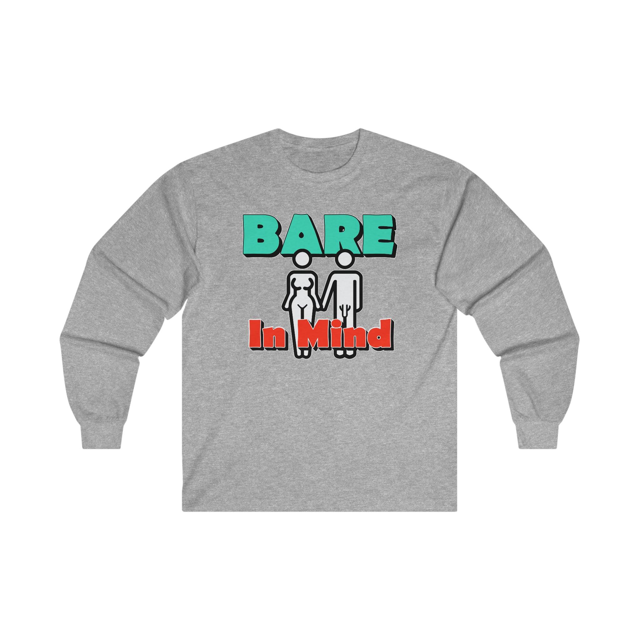 Bare In Mind - Long-Sleeve Tee - Witty Twisters Fashions