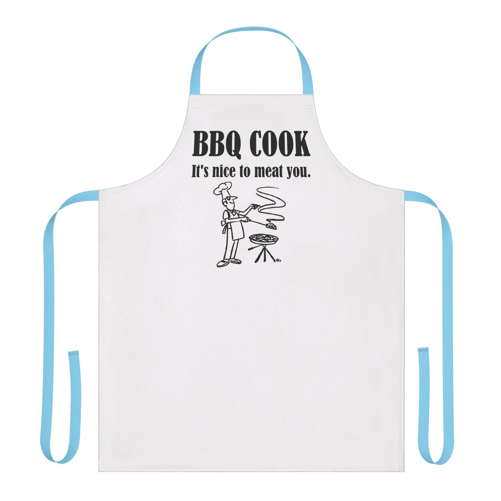 BBQ Cook It's nice to meat you - Cooking Apron