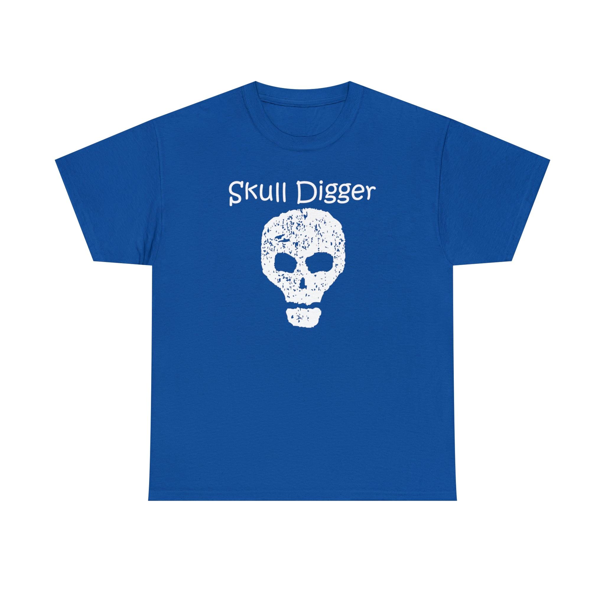 Skull Digger - T-Shirt - Witty Twisters Fashions