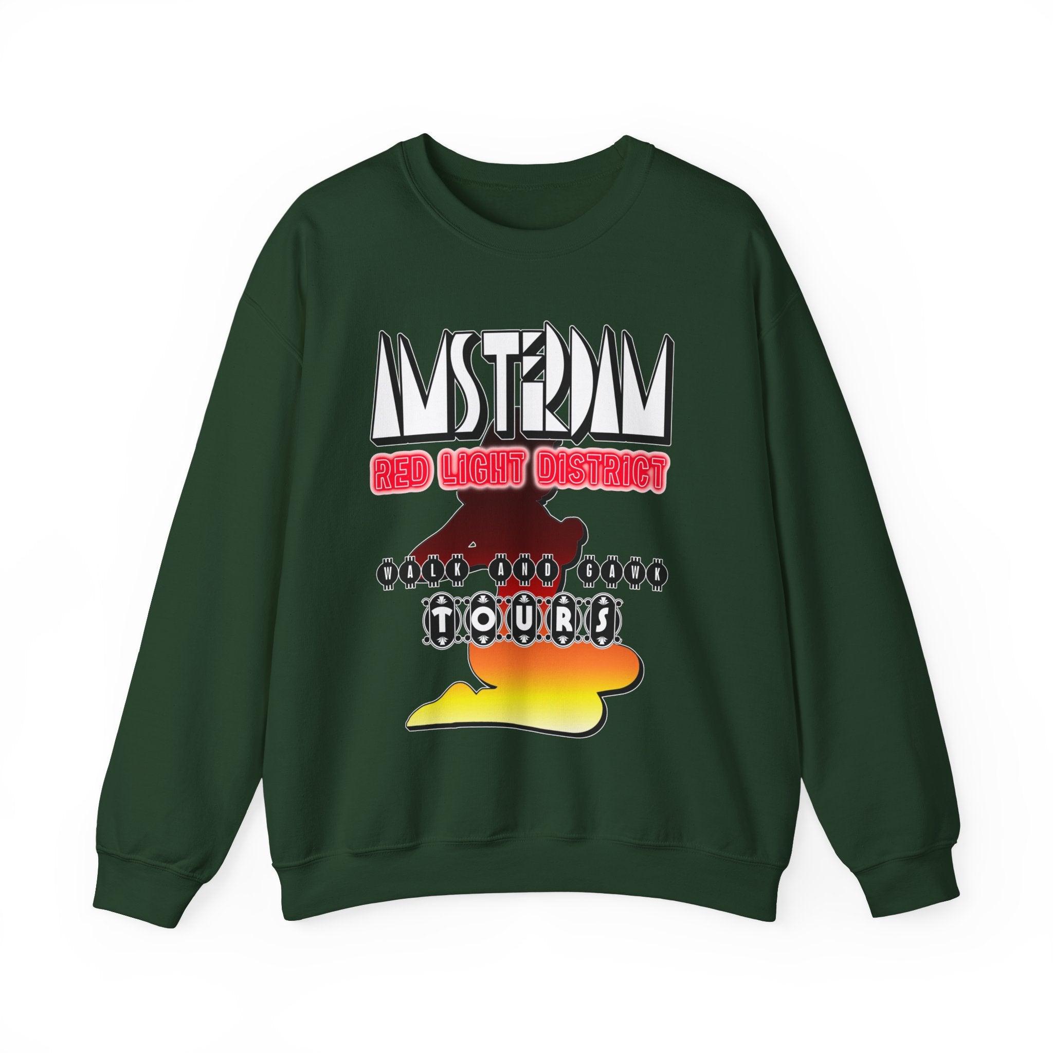 Amsterdam Red Light District Walk And Gawk Tours - Sweatshirt - Witty Twisters Fashions