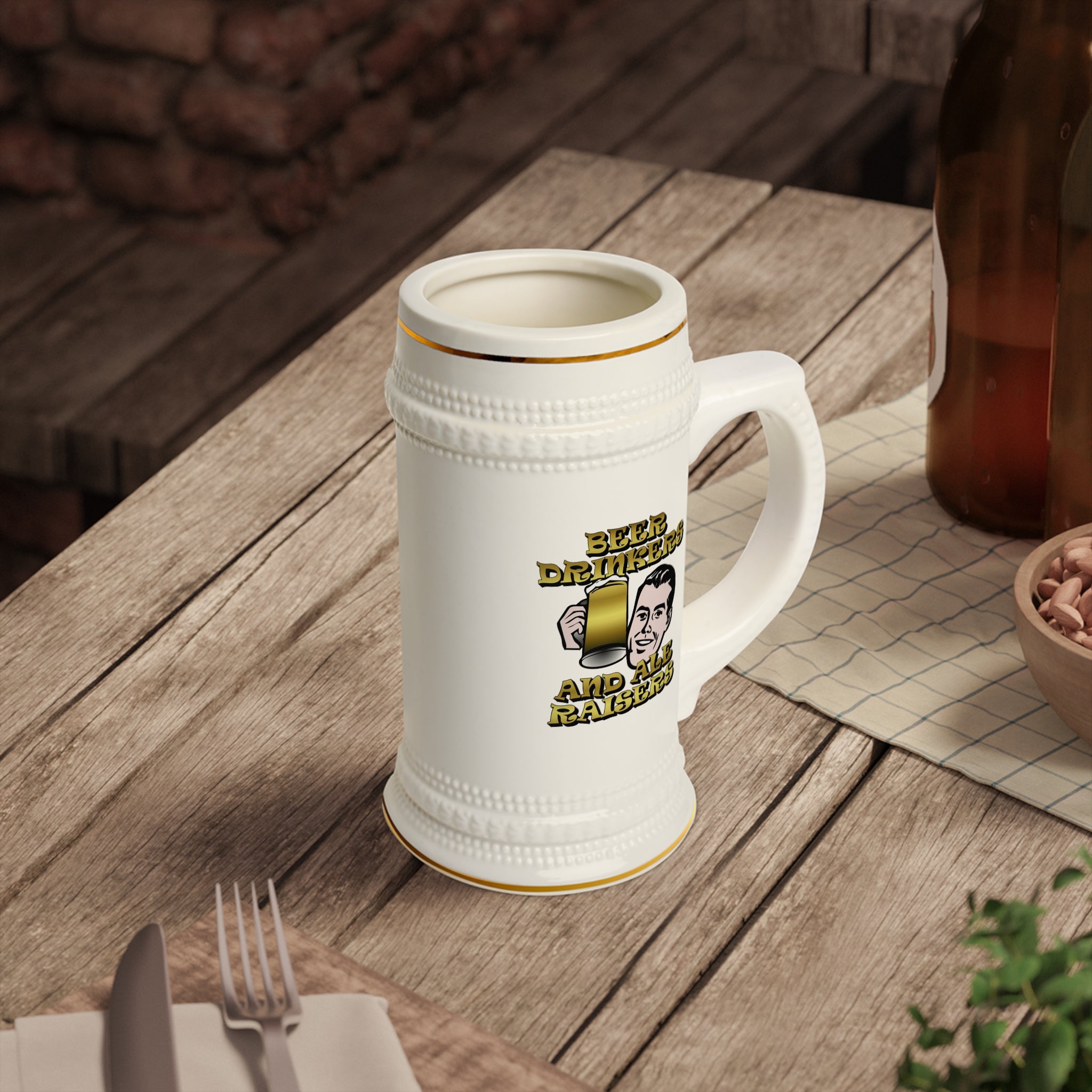 Beer Drinkers and Ale Raisers - Beer Stein Mug