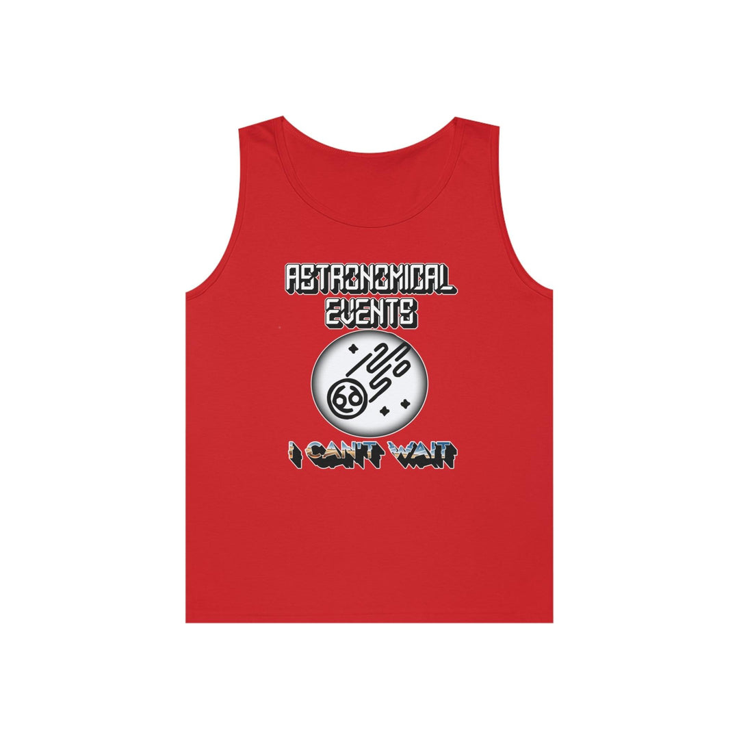 Astronomical Events I Can't Wait - Tank Top - Witty Twisters T-Shirts
