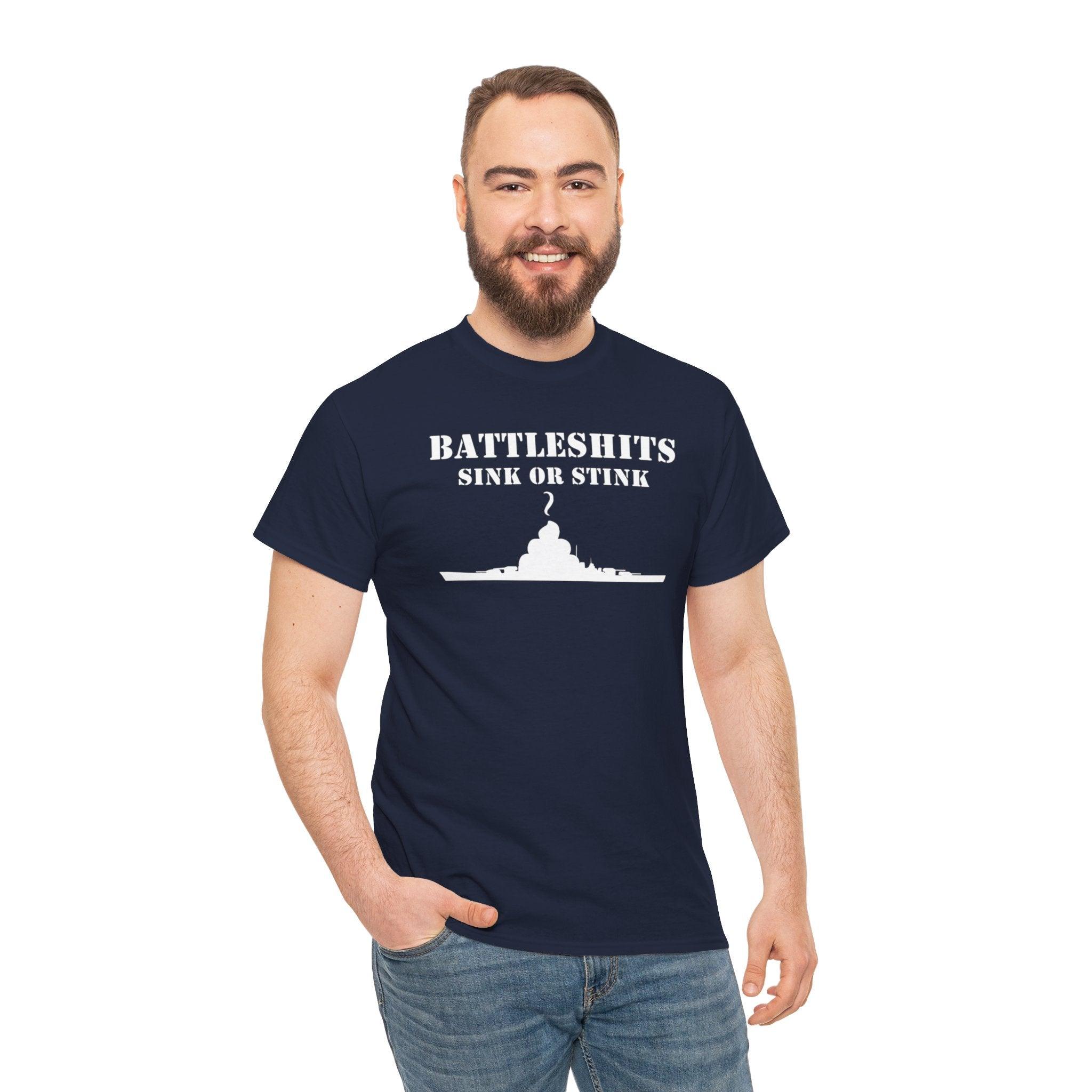 Battleshits Sink Or Stink - T-Shirt - Witty Twisters Fashions