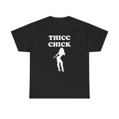 Thicc Chick - T-Shirt - Witty Twisters Fashions