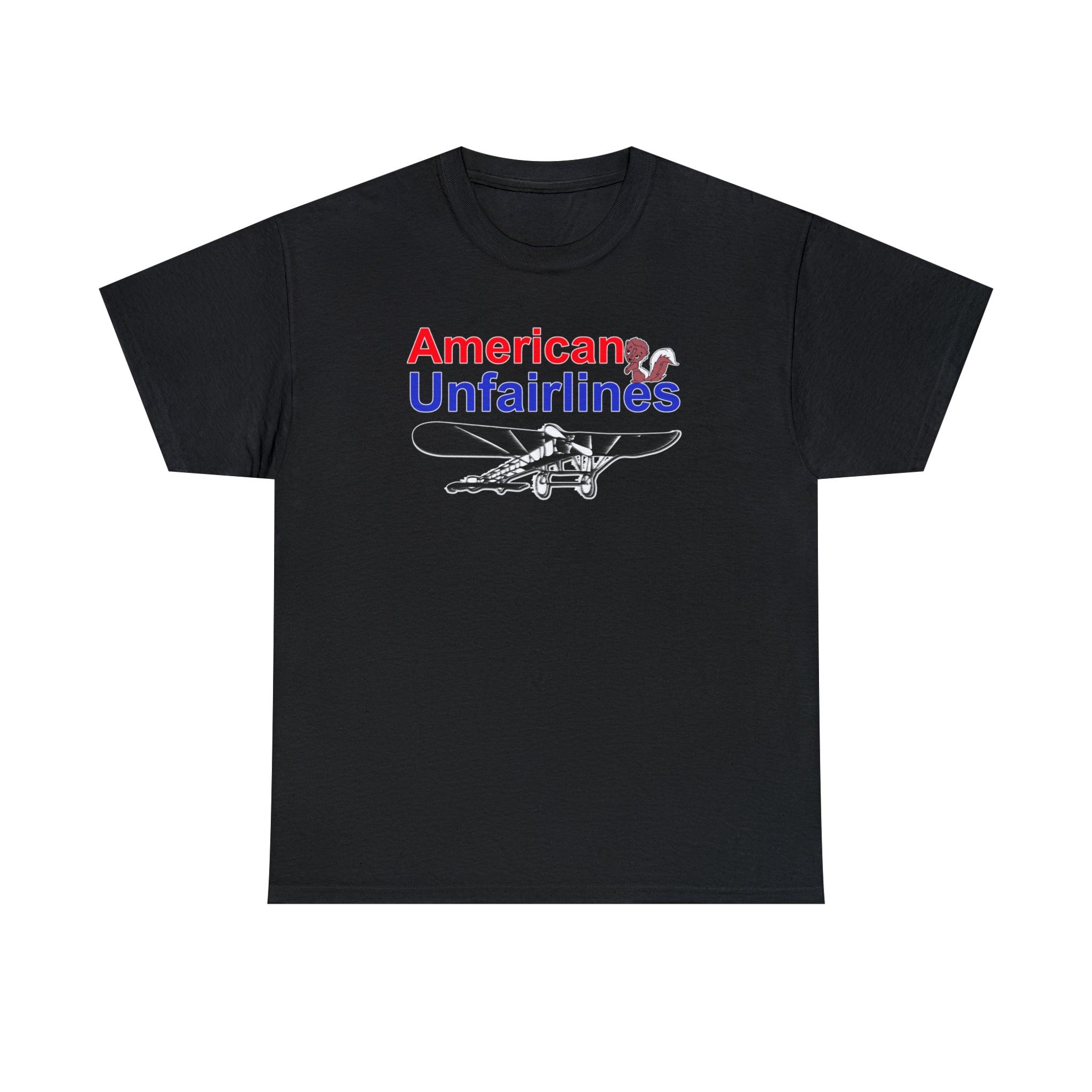 American Unfairlines - T-Shirt - Witty Twisters Fashions