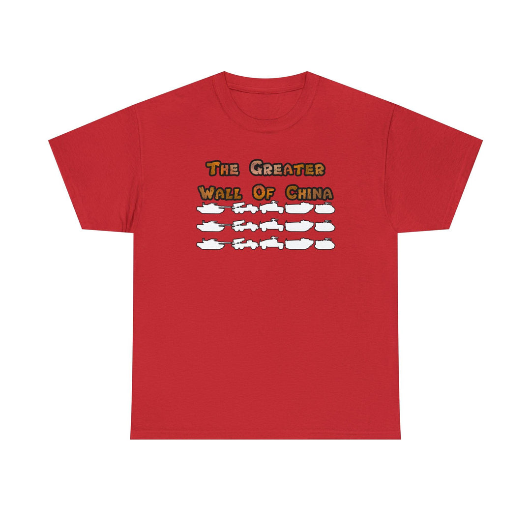The Greater Wall Of China - Witty Twisters T-Shirts
