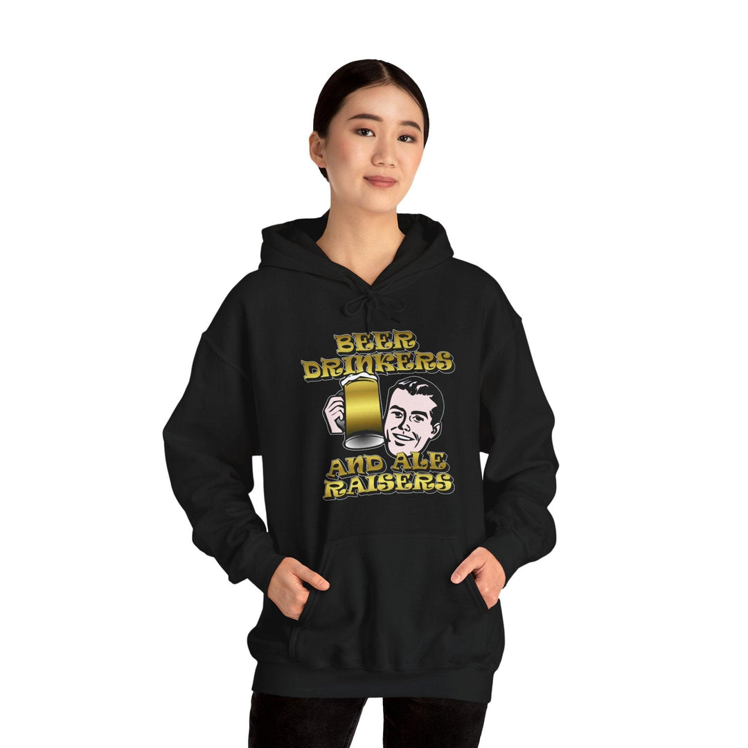Beer Drinkers and Ale Raisers - Hoodie - Witty Twisters Fashions