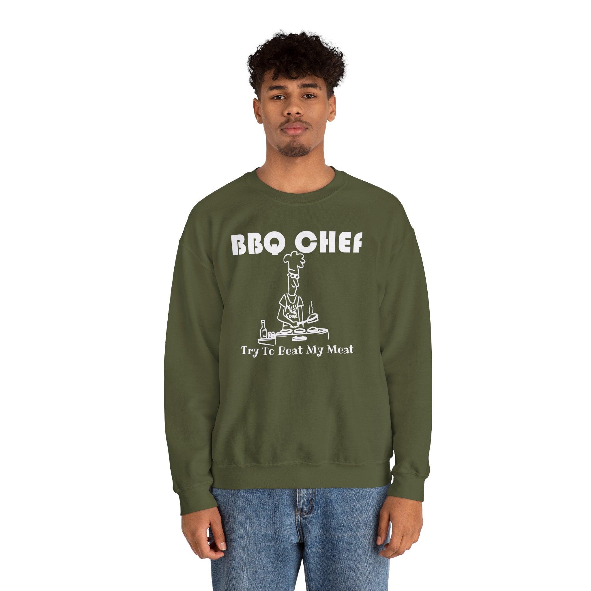 BBQ Chef Try To Beat My Meat - Sweatshirt - Witty Twisters Fashions