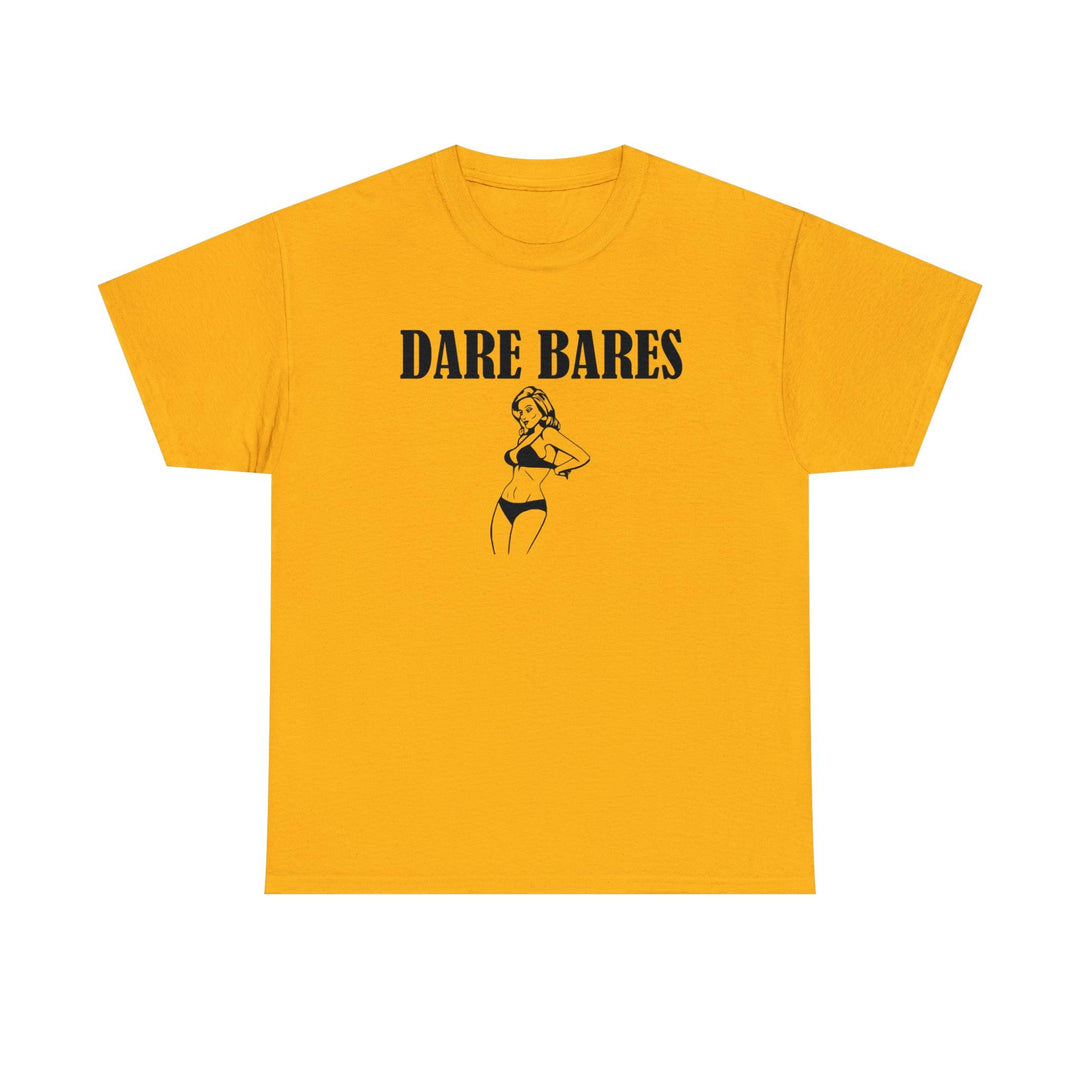Dare Bares - Witty Twisters T-Shirts