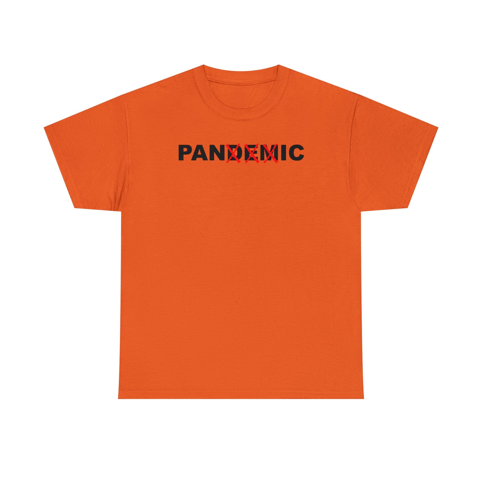 Pandemic Is Panic - T-Shirt - Witty Twisters Fashions