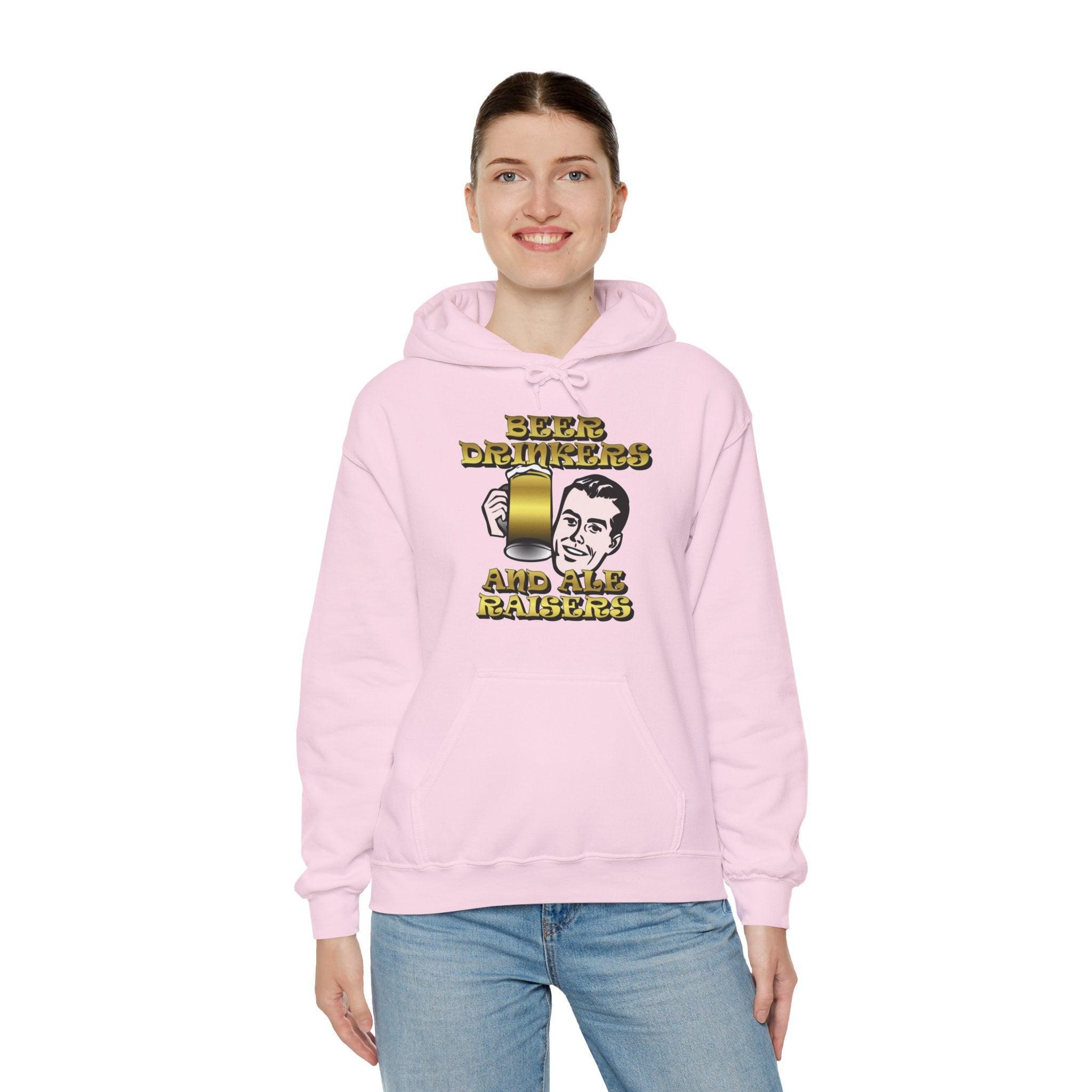 Beer Drinkers and Ale Raisers - Hoodie - Witty Twisters Fashions