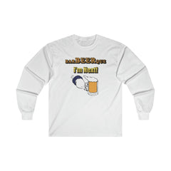 BarBeerQue I'm Next - Long-Sleeve Tee - Witty Twisters Fashions