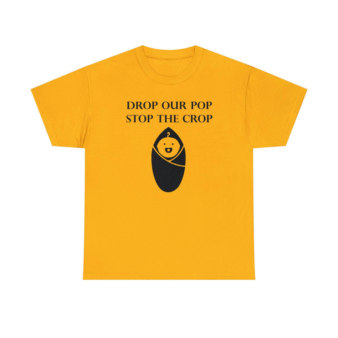 Drop Our Pop Stop The CropPop Stop