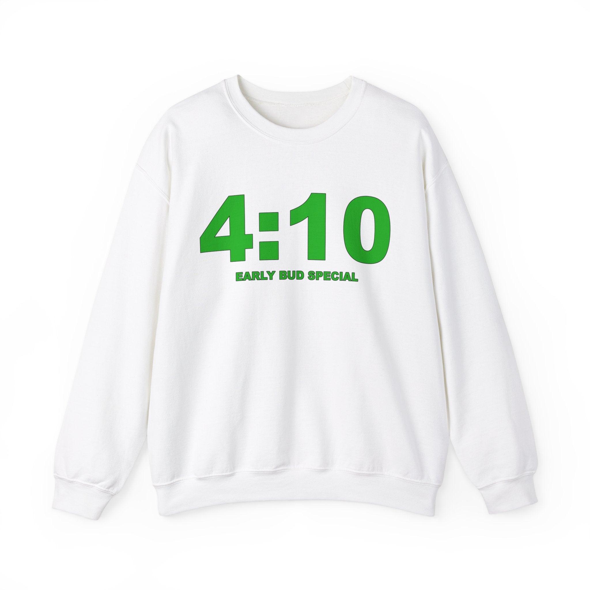 4:10 Early Bud Special (Sweatshirt) - Witty Twisters T-Shirts