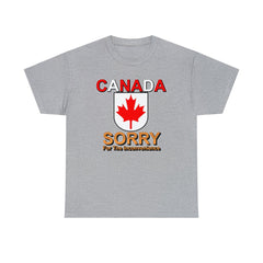 Canada Sorry for the Inconvenience - T-Shirt - Witty Twisters Fashions