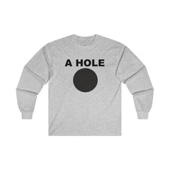 A Hole - Long-Sleeve Tee - Witty Twisters Fashions