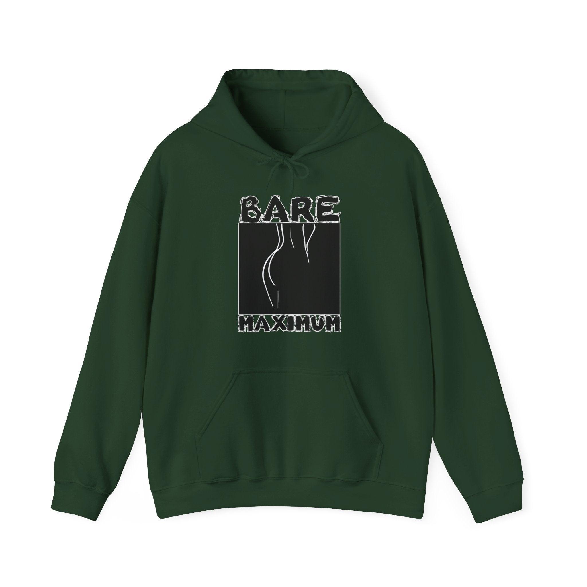 Bare Maximum - Hoodie - Witty Twisters Fashions