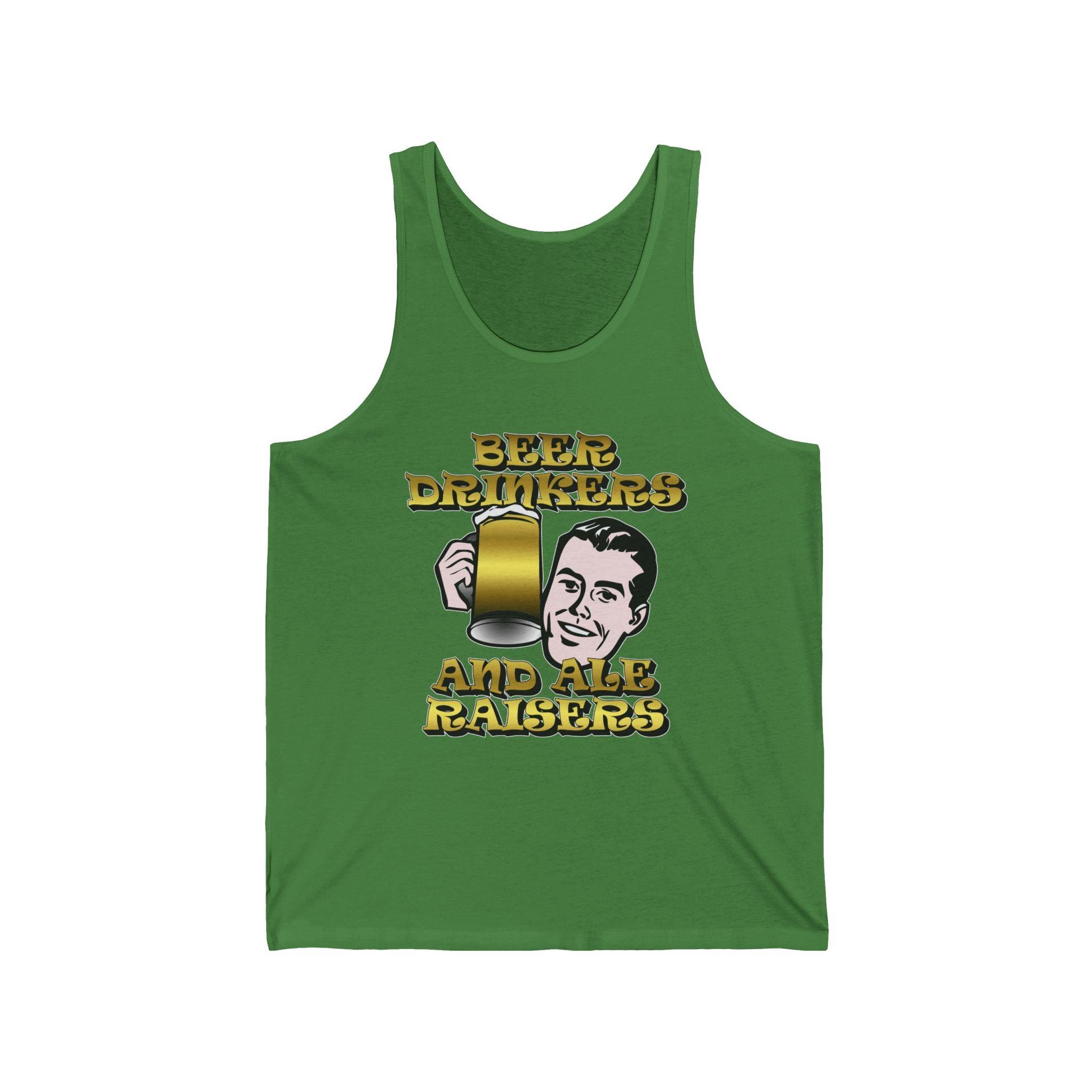 Beer Drinkers and Ale Raisers - Tank Top - Witty Twisters Fashions