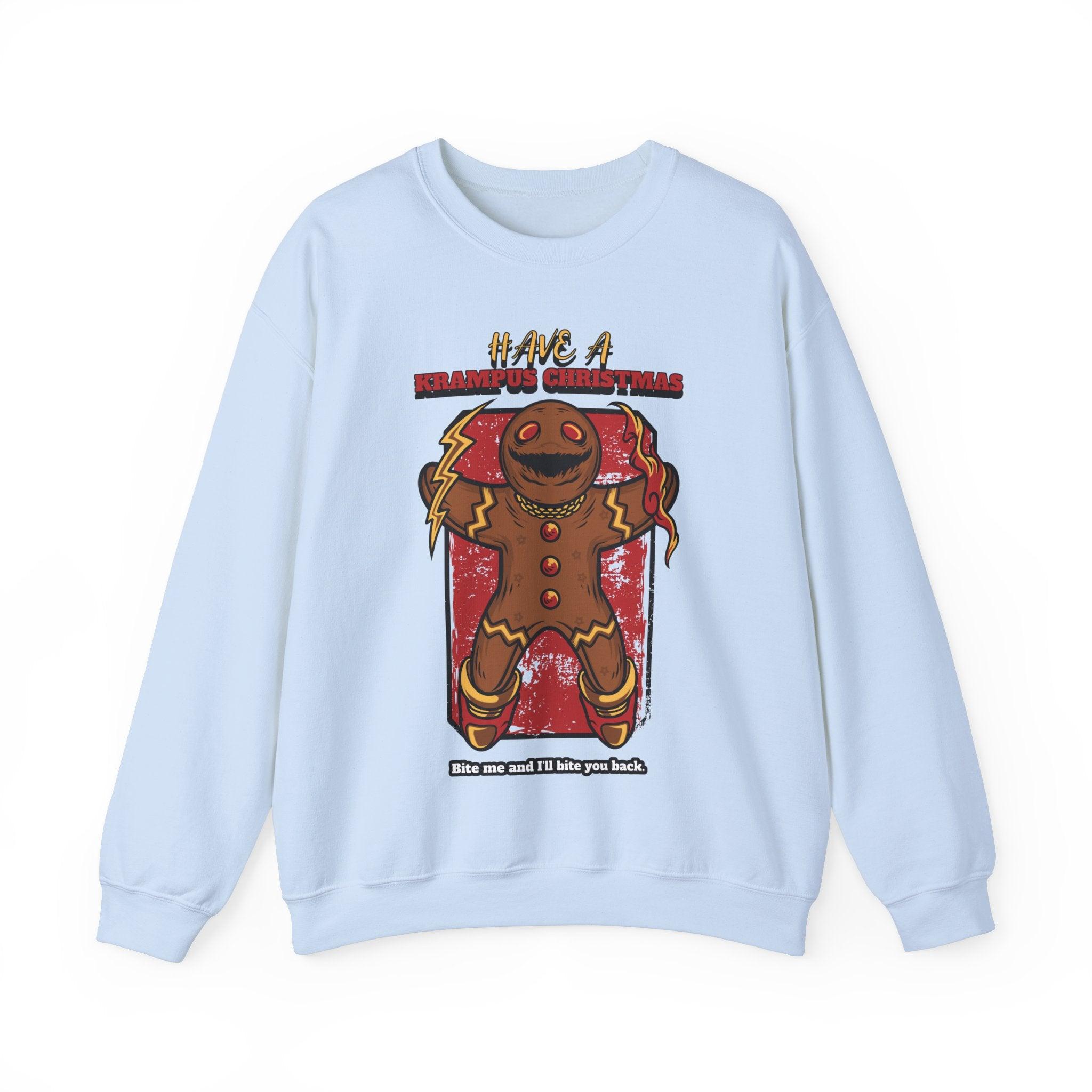 Have a Krampus Christmas Bite me and I'll bite you back. - Sweatshirt