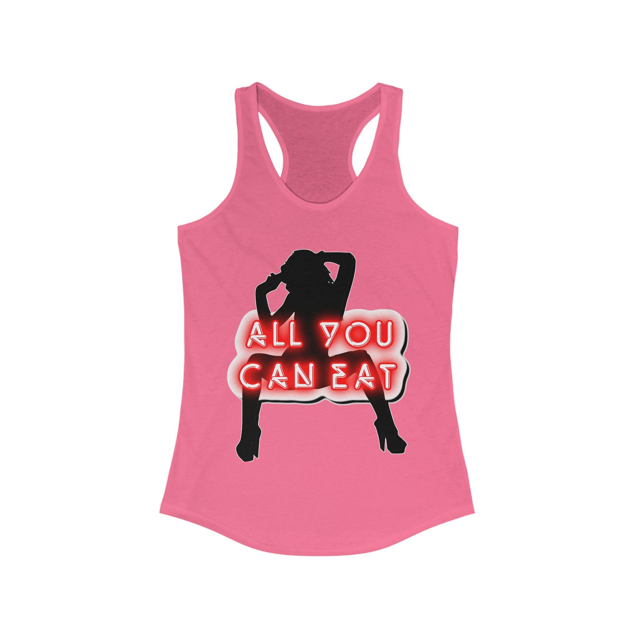 All You Can Eat - Women's Tank Top - Witty Twisters Fashions