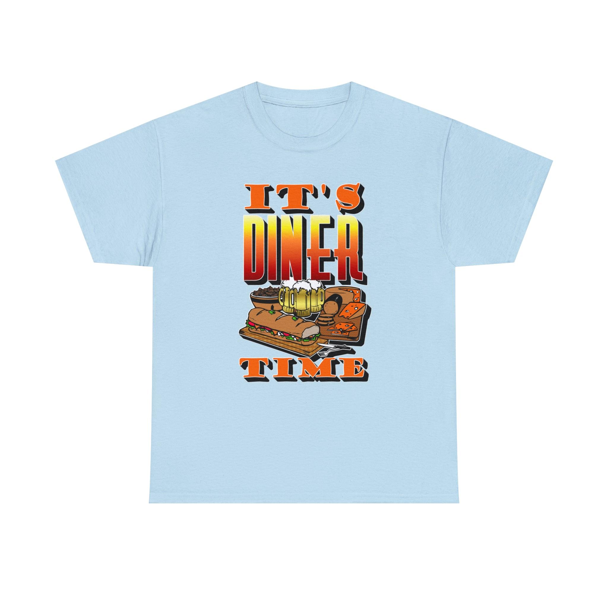 It's Diner Time - Witty Twisters T-Shirts