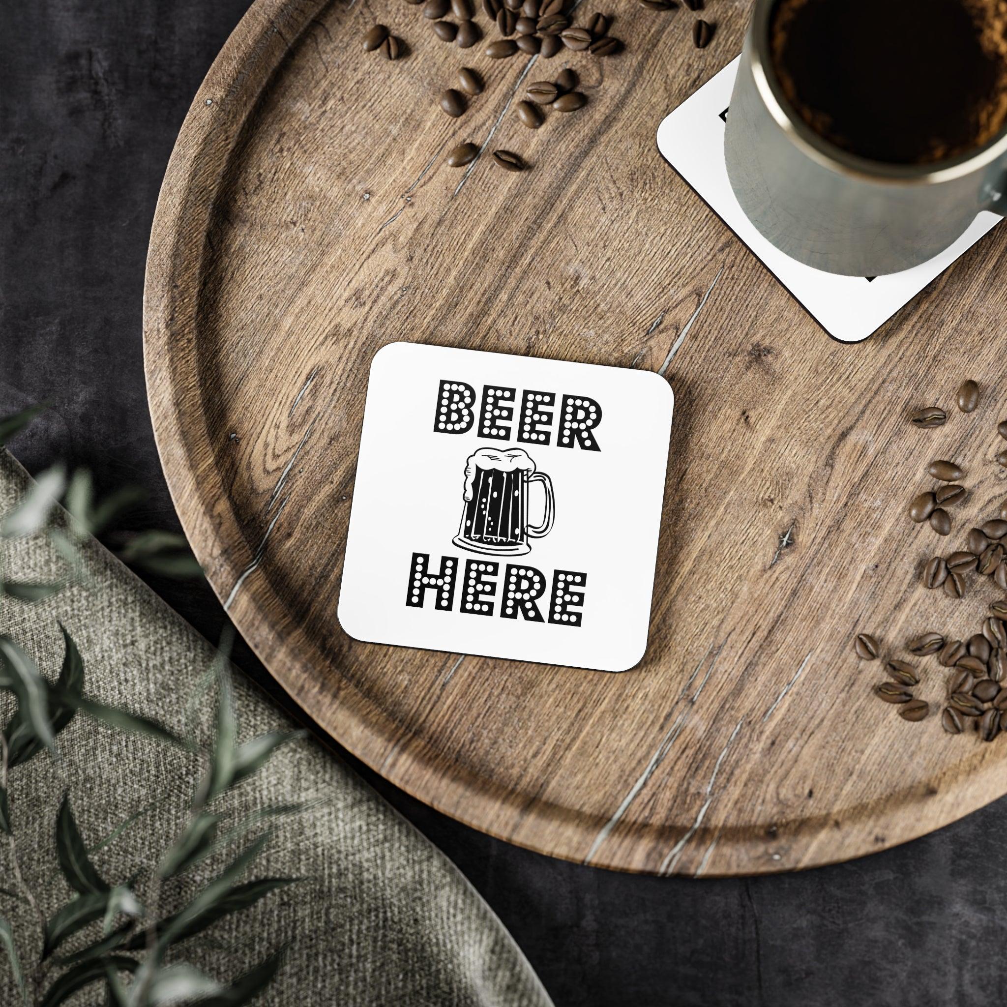 Beer Here - Drink Coasters - Witty Twisters Fashions