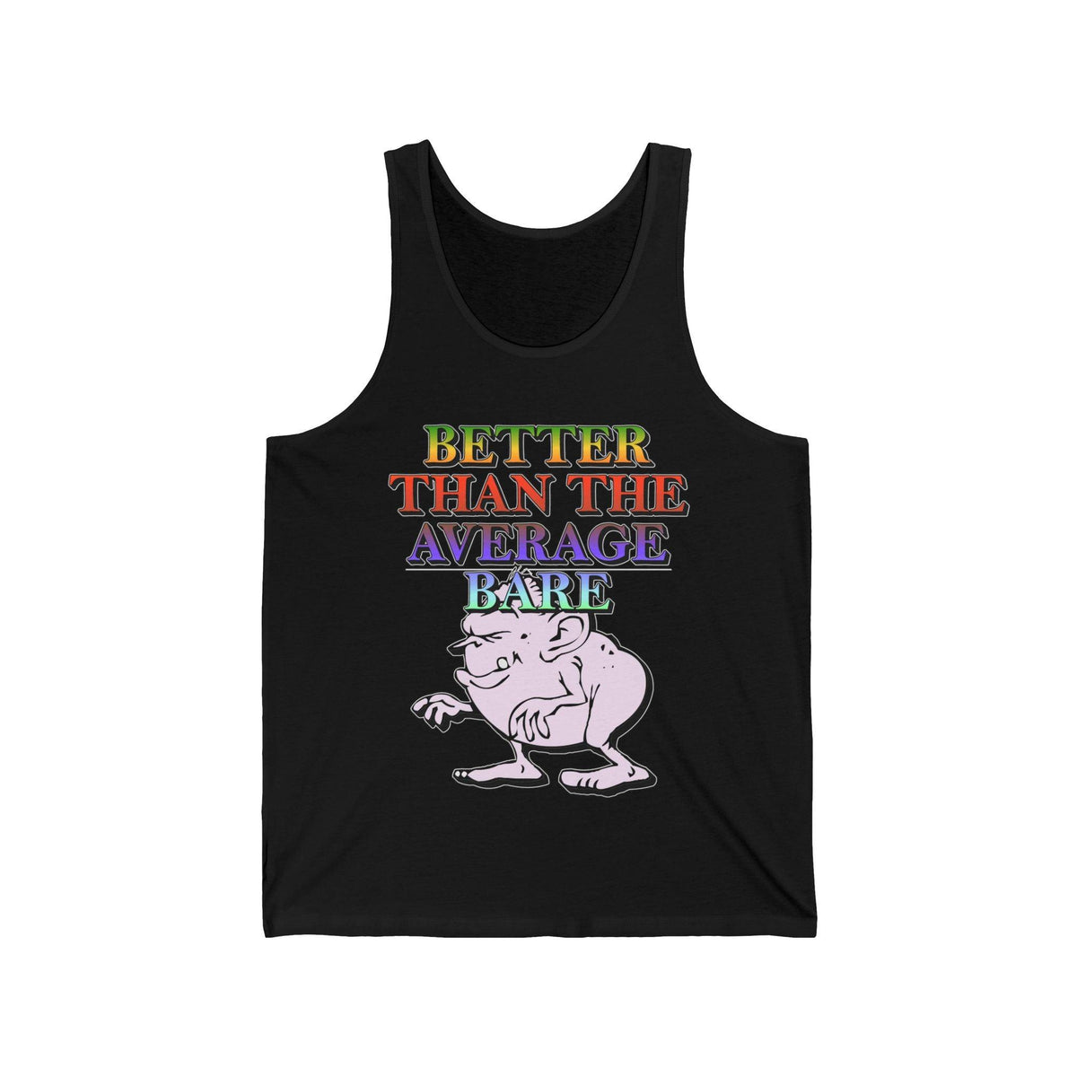 Better Than The Average Bare - Tank Top - Witty Twisters Fashions