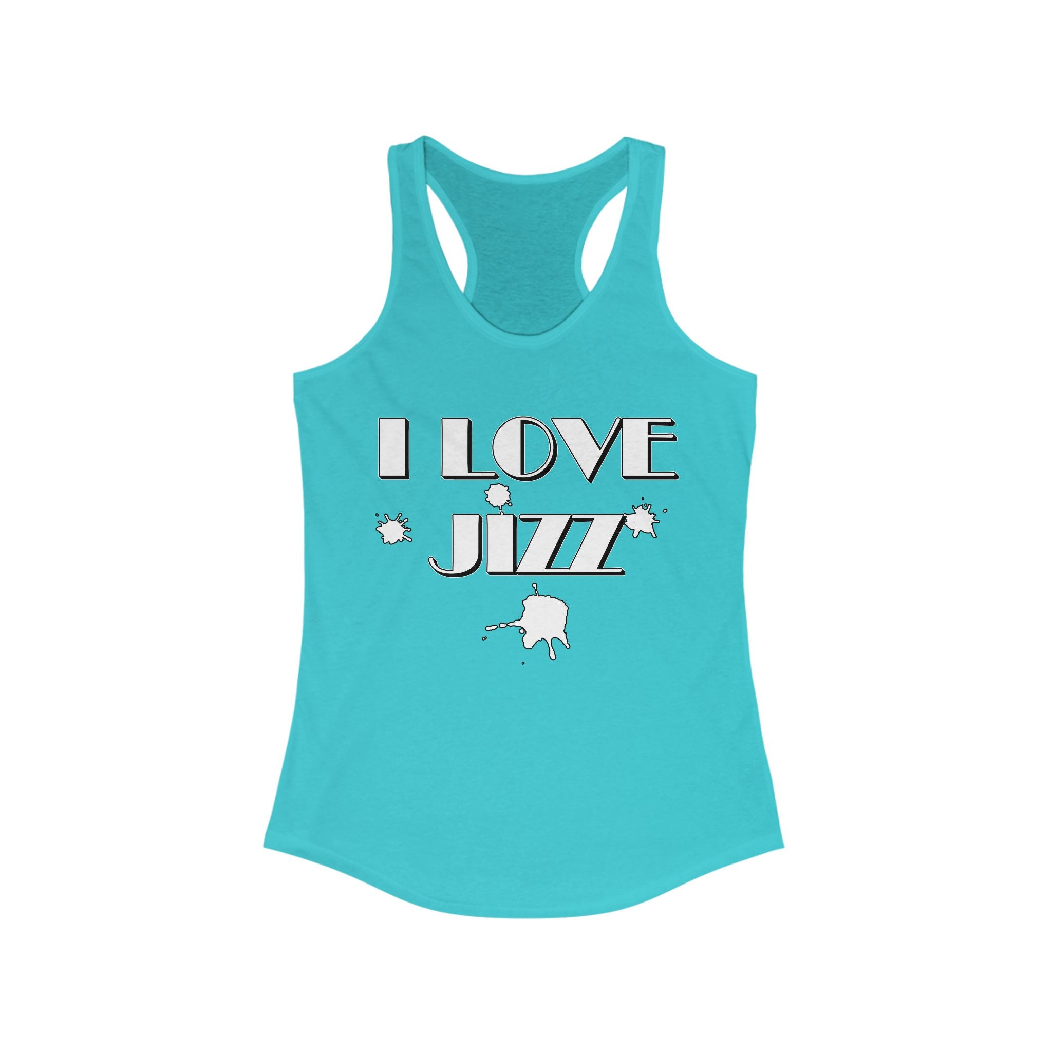 I Love Jizz - Women's Tank Top