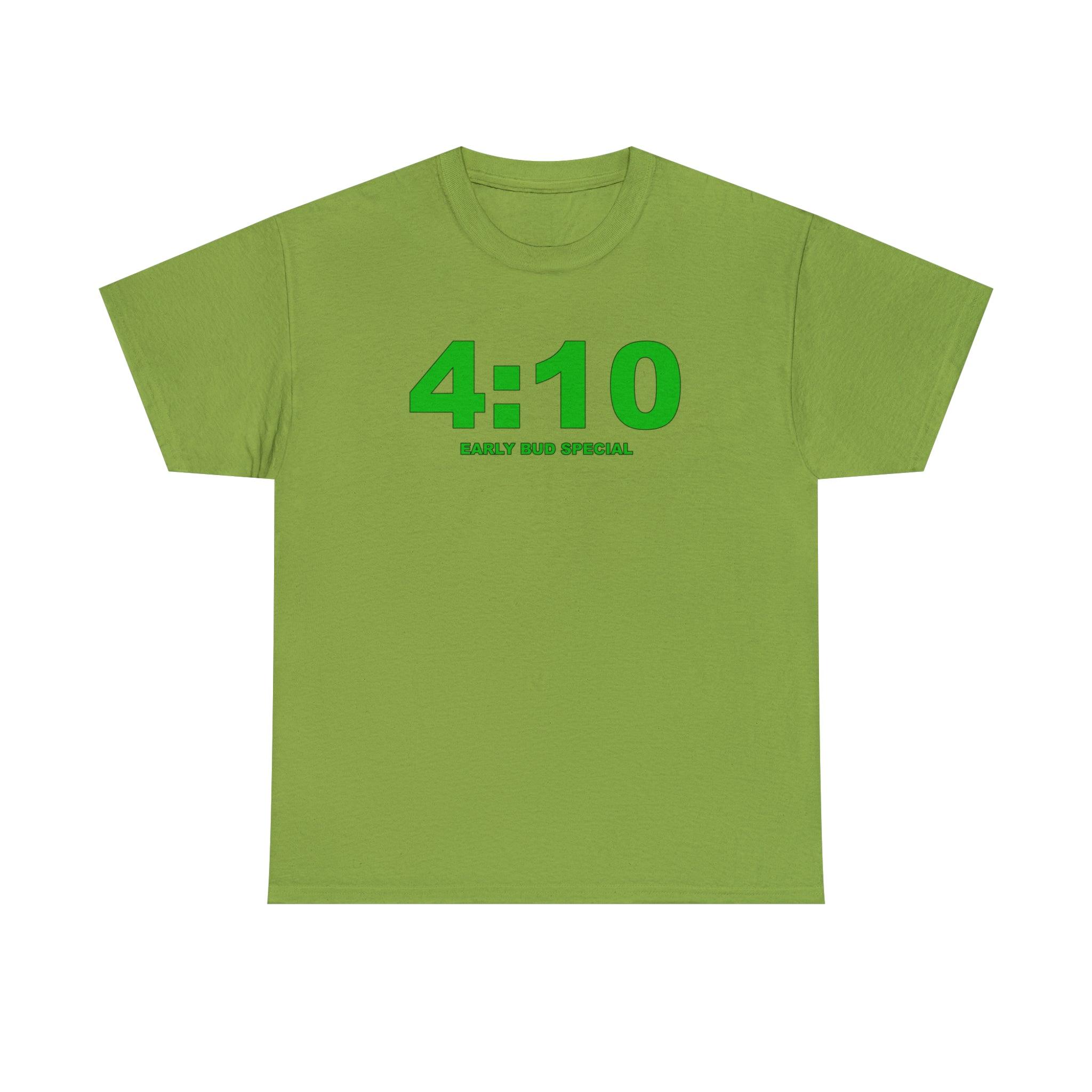 4:10 Early Bud Special - Witty Twisters T-Shirts