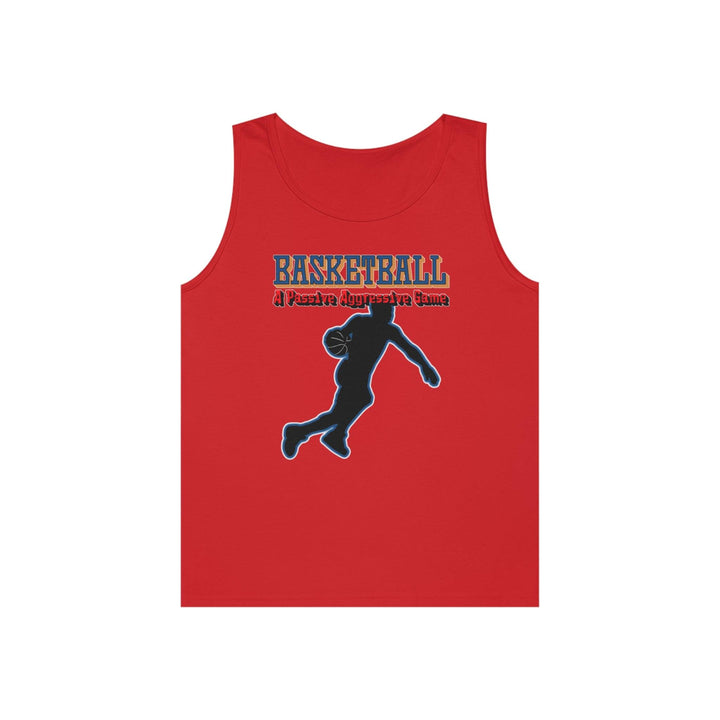 Basketball A Passive Aggressive Game - Tank Top - Witty Twisters T-Shirts