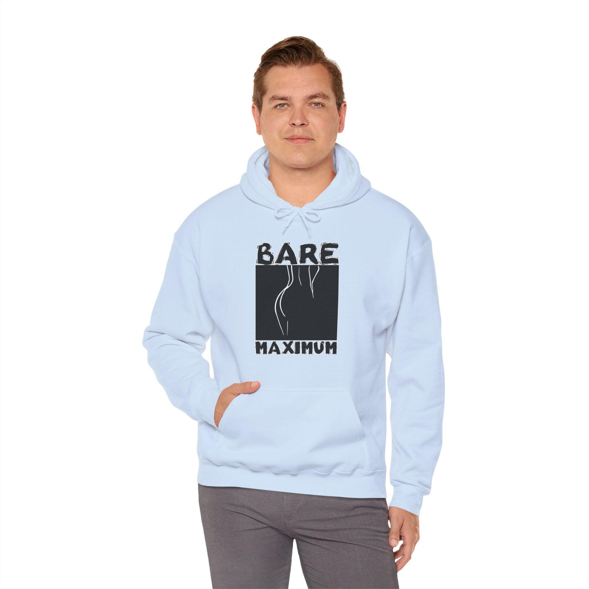 Bare Maximum - Hoodie - Witty Twisters Fashions