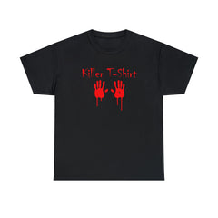 Killer T-shirt - T-Shirt - Witty Twisters Fashions