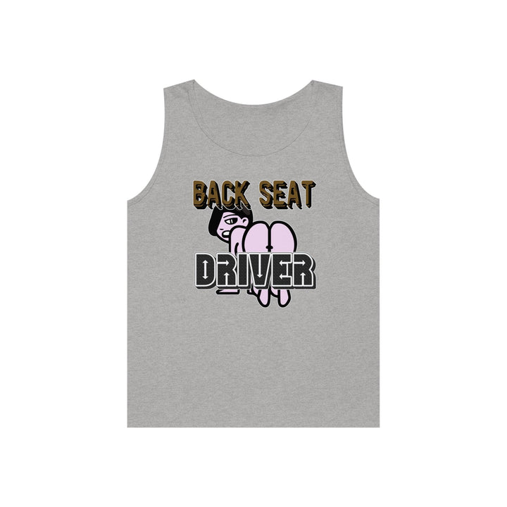 Back Seat Driver - Tank Top - Witty Twisters T-Shirts