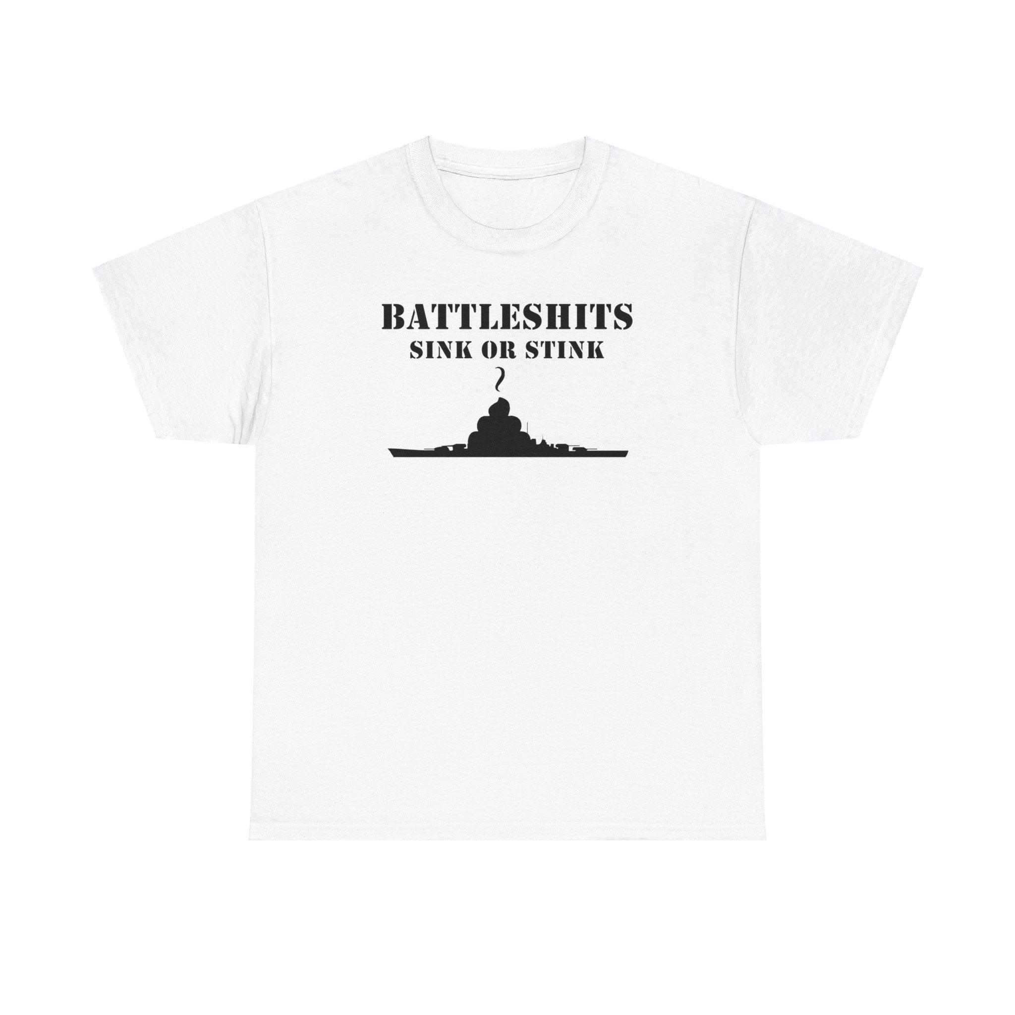 Battleshits Sink Or Stink - T-Shirt - Witty Twisters Fashions