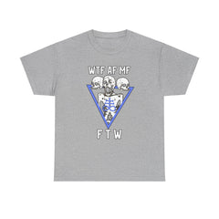 WTF AF MF FTW - T-Shirt - Witty Twisters Fashions