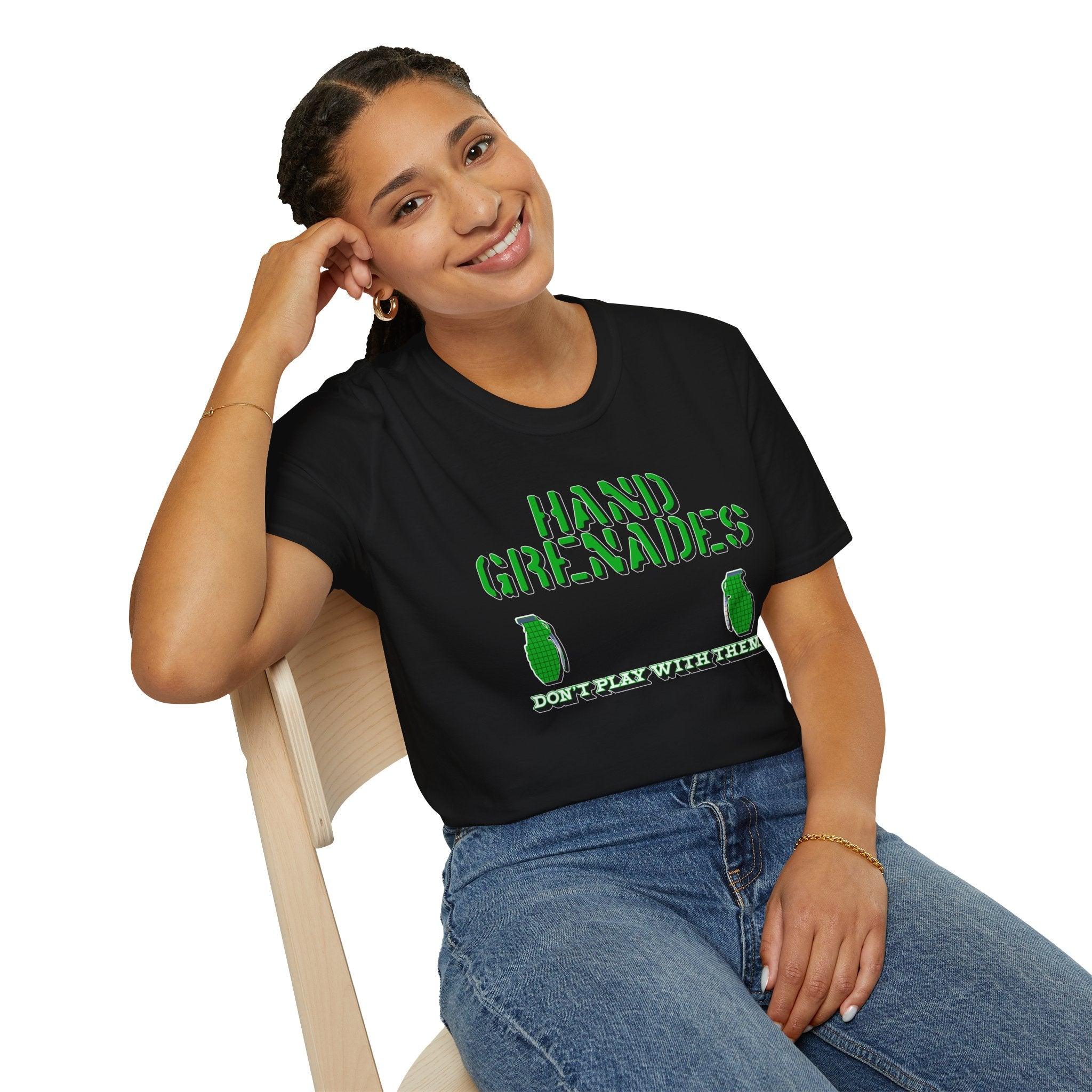 Hand Grenades Don't Play With Them - Softstyle T-shirt - Witty Twisters Fashions