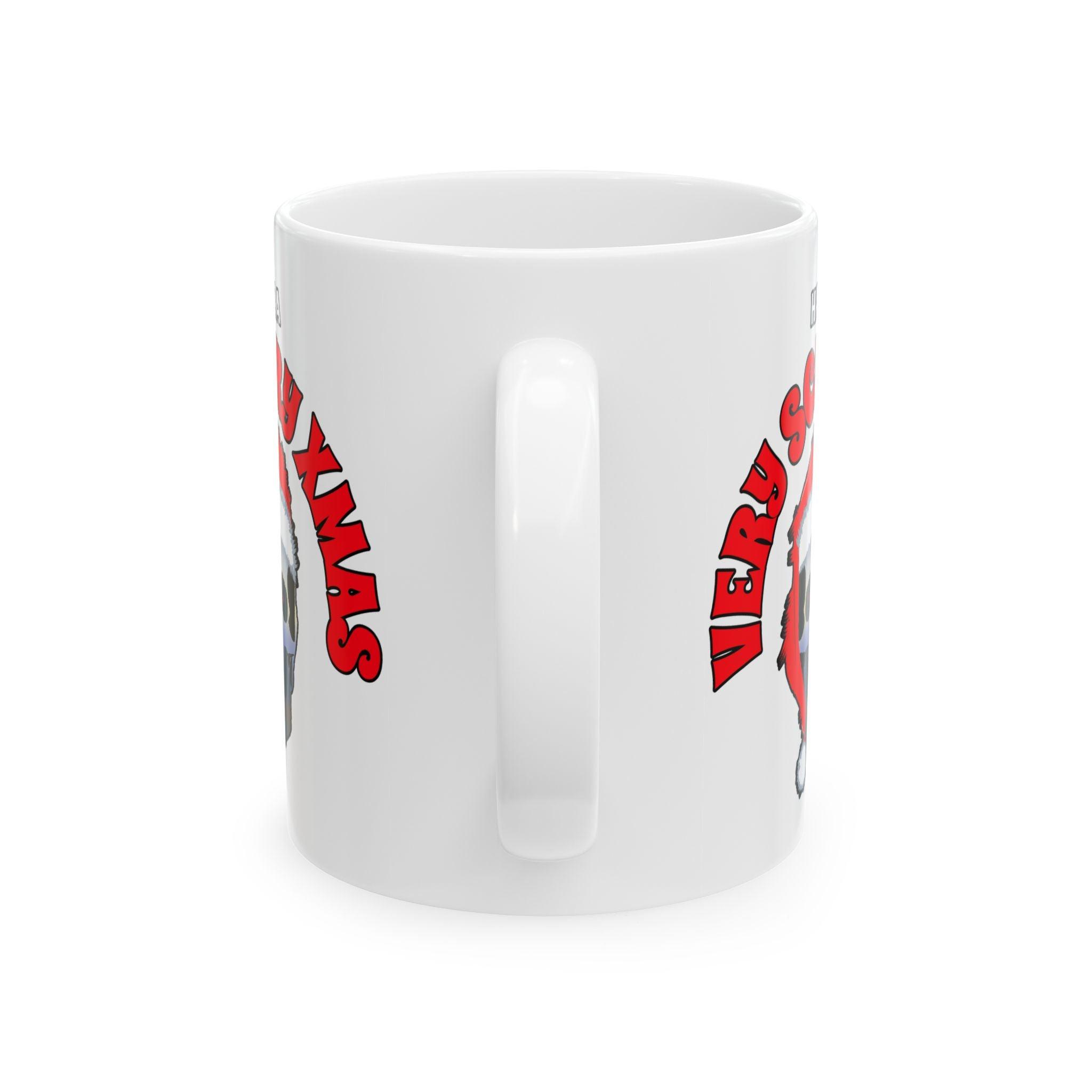 Have A Very Scary Xmas - Ceramic Coffee Mug 11oz, 15oz