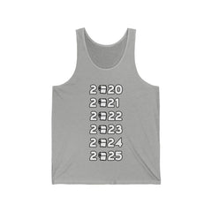 2020 2021 2022 2023 2024 2025 - Tank Top - Witty Twisters Fashions