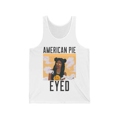 American Pie Eyed - Tank Top - Witty Twisters Fashions