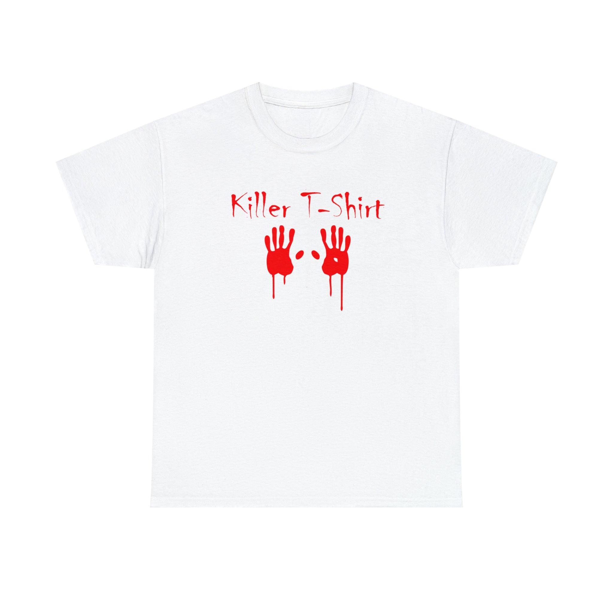 Killer T-shirt - T-Shirt - Witty Twisters Fashions