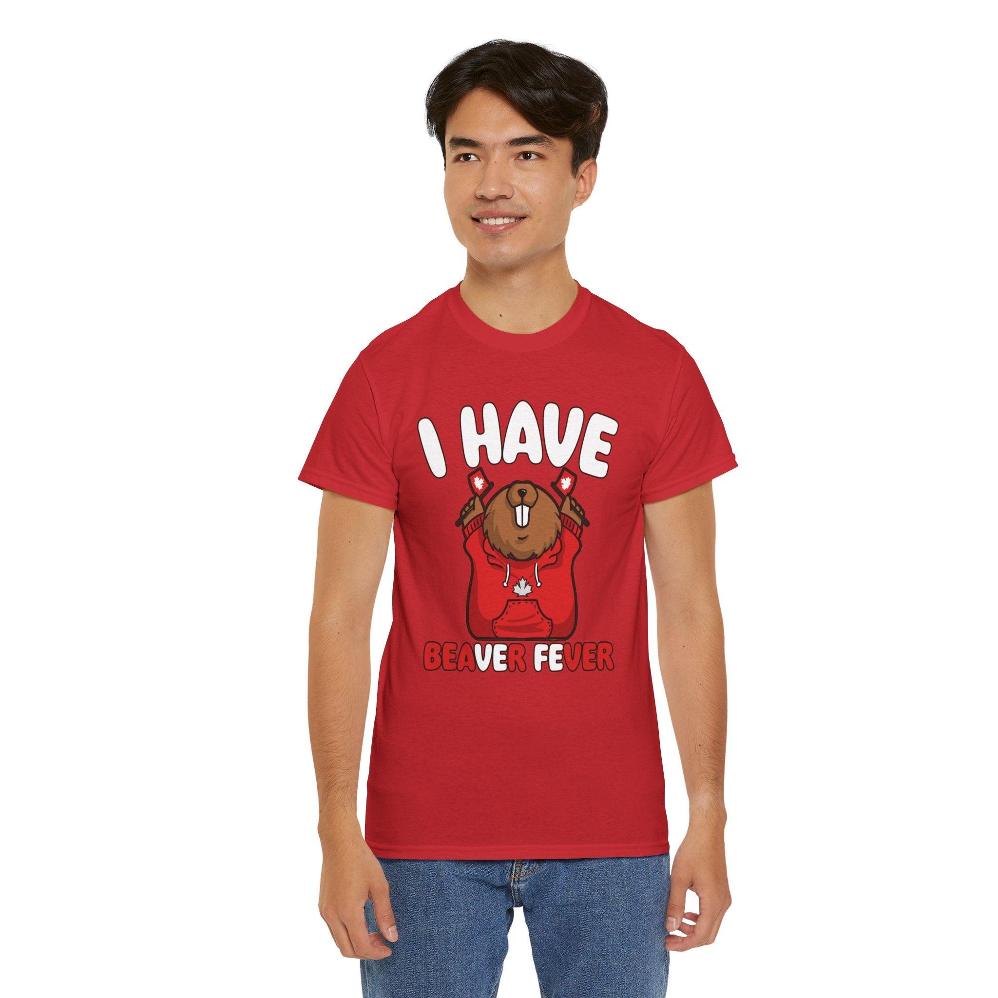 I have beaver fever - Canadian - T-Shirt - Witty Twisters Fashions